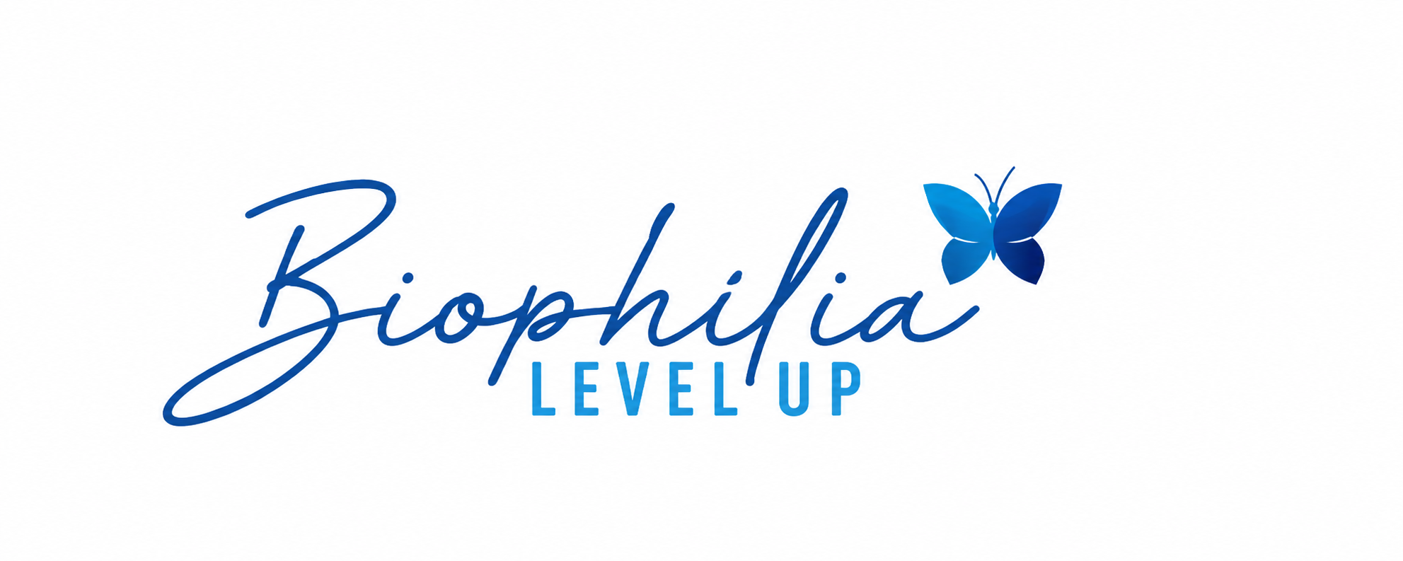 BioPhilia Level Up